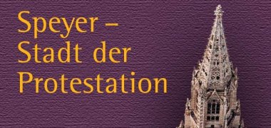 Speyer - Stadt der Protestation App Speyer - Stadt der Protestation App